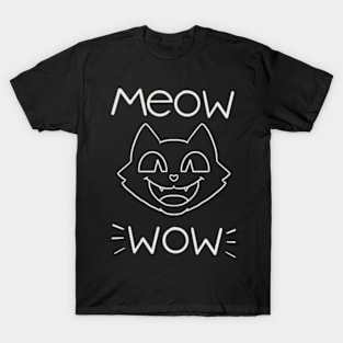 Meow Wow! T-Shirt